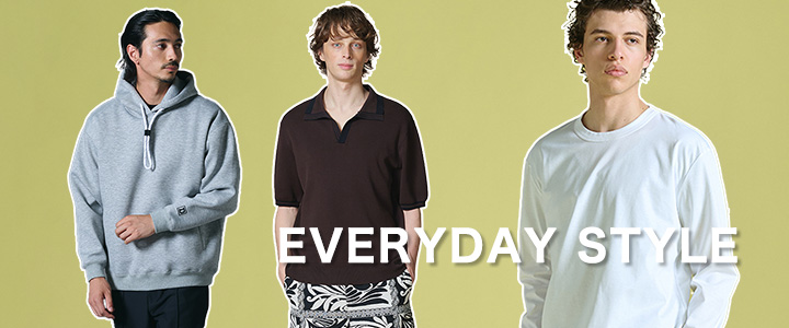 EVERYDAY STYLE