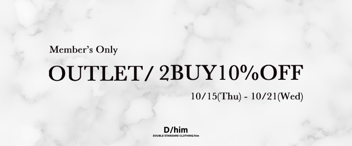 D/him OUTLET