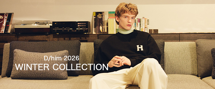 D／him 2026 WINTER COLLECTION